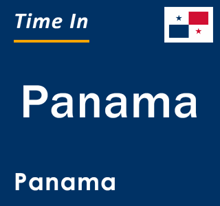 Current local time in Panama, Panama