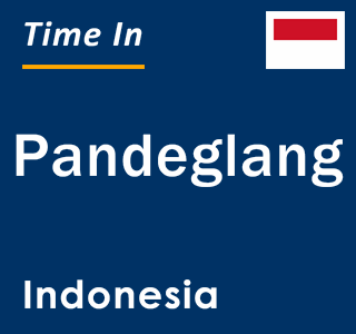 Current local time in Pandeglang, Indonesia