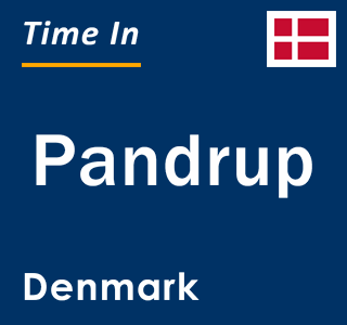 Current local time in Pandrup, Denmark