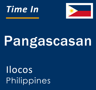 Current local time in Pangascasan, Ilocos, Philippines