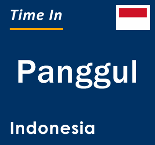 Current local time in Panggul, Indonesia