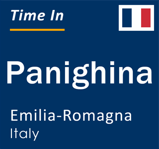 Current local time in Panighina, Emilia-Romagna, Italy