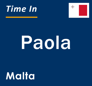 Current local time in Paola, Malta