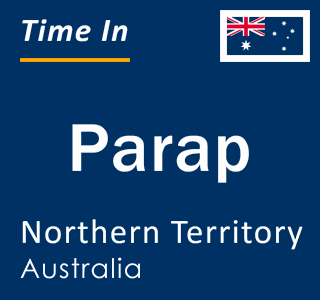 Current local time in Parap, Northern Territory, Australia