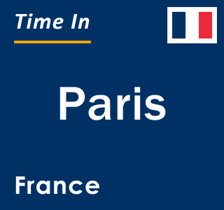 Current local time in Paris, France