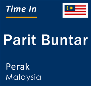 Current time in Parit Buntar, Perak, Malaysia