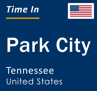 Current local time in Park City, Tennessee, United States