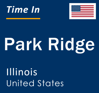 Current local time in Park Ridge, Illinois, United States