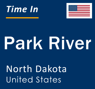 Current local time in Park River, North Dakota, United States