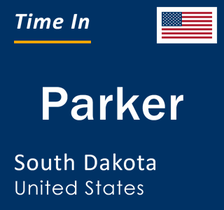 Current local time in Parker, South Dakota, United States