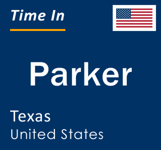 Current local time in Parker, Texas, United States