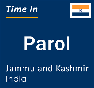 Current local time in Parol, Jammu and Kashmir, India