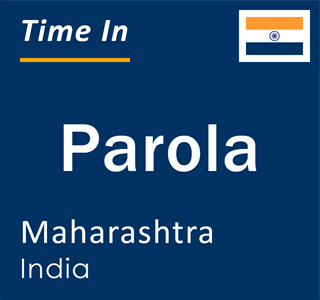 Current local time in Parola, Maharashtra, India