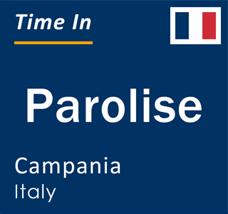 Current local time in Parolise, Campania, Italy