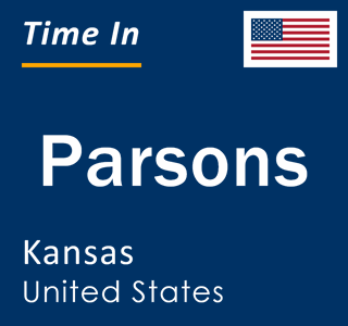 Current local time in Parsons, Kansas, United States