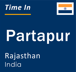 Current local time in Partapur, Rajasthan, India