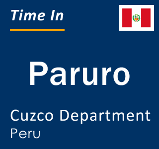 Current local time in Paruro, Cuzco Department, Peru