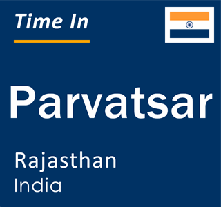 Current local time in Parvatsar, Rajasthan, India