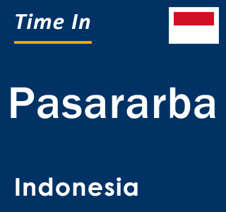 Current local time in Pasararba, Indonesia