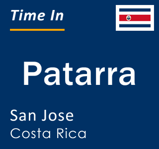 Current time in Patarra, San Jose, Costa Rica