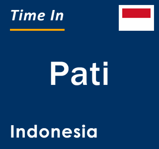 Current local time in Pati, Indonesia