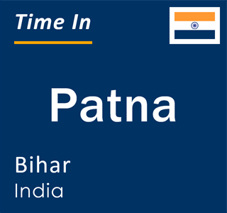 Current local time in Patna, Bihar, India