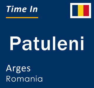 Current local time in Patuleni, Arges, Romania