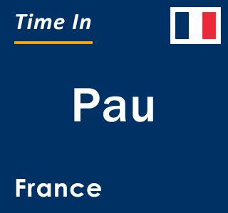 Current local time in Pau, France