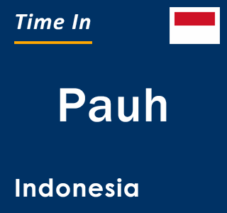 Current local time in Pauh, Indonesia