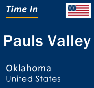 Current local time in Pauls Valley, Oklahoma, United States