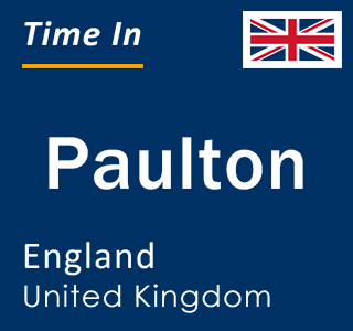 Current local time in Paulton, England, United Kingdom