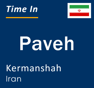 Current time in Paveh, Kermanshah, Iran