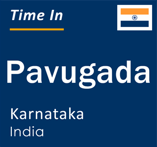 Current local time in Pavugada, Karnataka, India