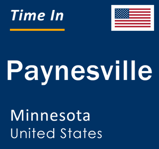 Current local time in Paynesville, Minnesota, United States