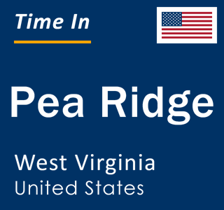 Current local time in Pea Ridge, West Virginia, United States