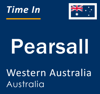 Current local time in Pearsall, Western Australia, Australia