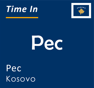 Current time in Pec, Pec, Kosovo