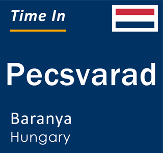 Current local time in Pecsvarad, Baranya, Hungary