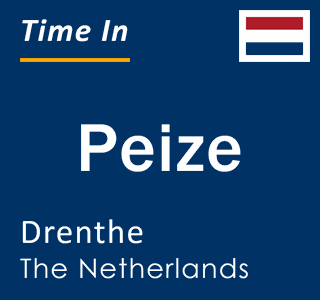 Current time in Peize, Drenthe, Netherlands