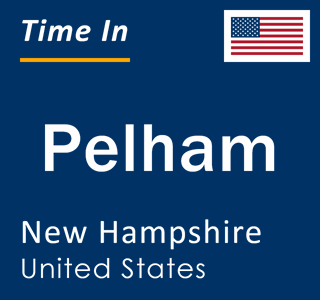 Current local time in Pelham, New Hampshire, United States