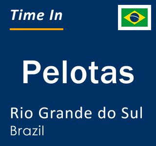 Current time in Pelotas, Rio Grande do Sul, Brazil