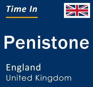 Current local time in Penistone, England, United Kingdom