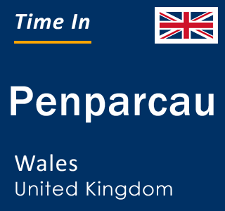 Current local time in Penparcau, Wales, United Kingdom