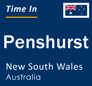 Current local time in Penshurst, New South Wales, Australia
