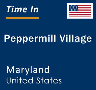 Current local time in Peppermill Village, Maryland, United States