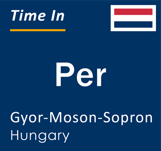 Current local time in Per, Gyor-Moson-Sopron, Hungary