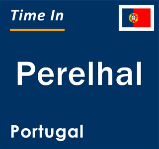 Current local time in Perelhal, Portugal