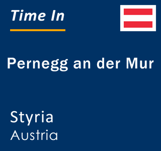 Current local time in Pernegg an der Mur, Styria, Austria