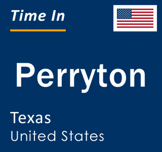 Current local time in Perryton, Texas, United States