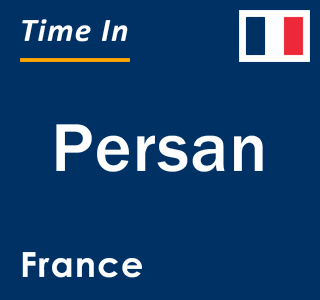 Current local time in Persan, France